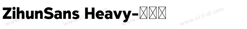 ZihunSans Heavy字体转换
